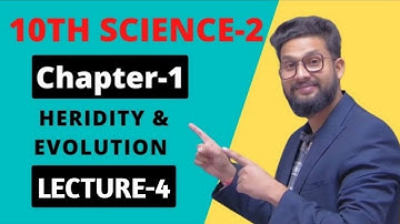10th Science-2 | Chapter 1 | Heredity & Evolution | Lecture 4| Maharashtra Board | JR Tutorials |