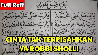 CINTA TAK TERPISAHKAN Versi YA ROBBI SHOLLI 'ALA MUHAMMAD| Belajar Dibaan Barzanji MAULID DIBA