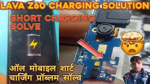 lava z60 charging solution !! Lava z60 short charging problem!! It
