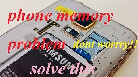 how to solve phone memory full problem (How to solve insufficient memory problem in android phone)