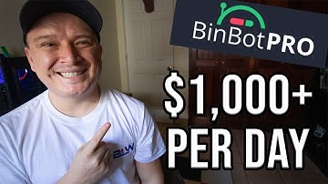 How To Make $1,000+ PER DAY with BinBot Pro!