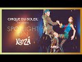 Spotlight On KOOZA | Cirque du Soleil
