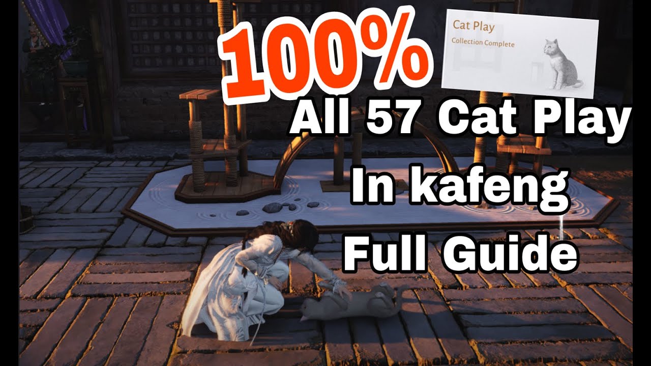 How to 100% ALL Kaifeng CAT Play GUIDE - where winds meet