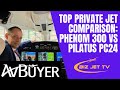 Top Private Jet Comparison: Phenom 300 Vs Pilatus PC24