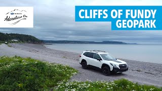 Cliffs of Fundy Geopark  Subaru Adventure On
