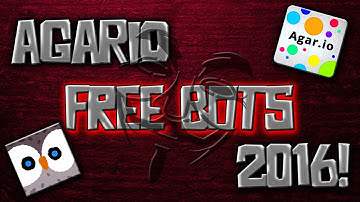 AGARIO! - *UPDATED* FREE BOTS! FEBRUARY 2016! AFTER PATCH!