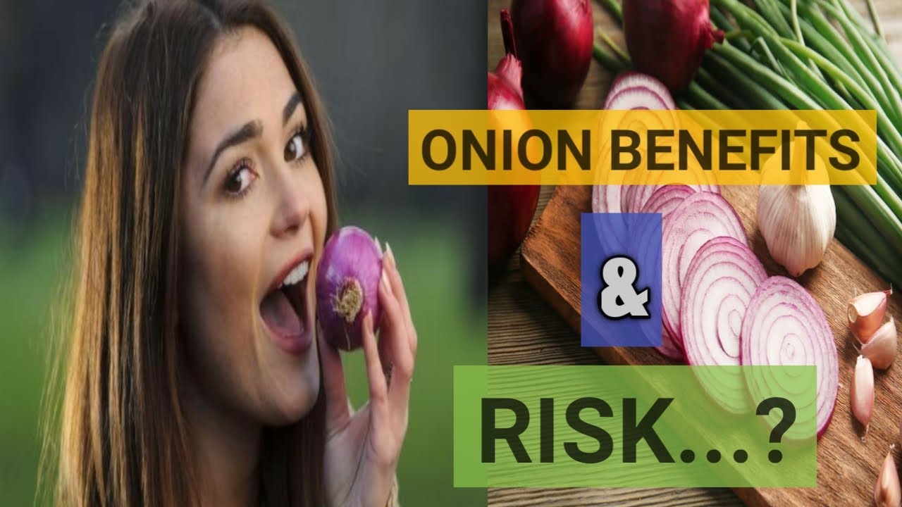 10 Super Benefits of Onion & Risk YouTube