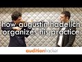 how soloist augustin hadelich organizes his practice