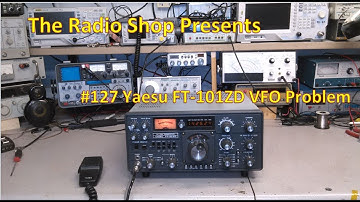 #127 Yaesu FT 101ZD VFO Problem