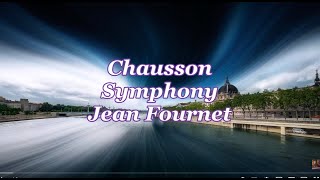 ショーソン：交響曲変ロ長調 Op.20 Chausson：Symphony in B-flat