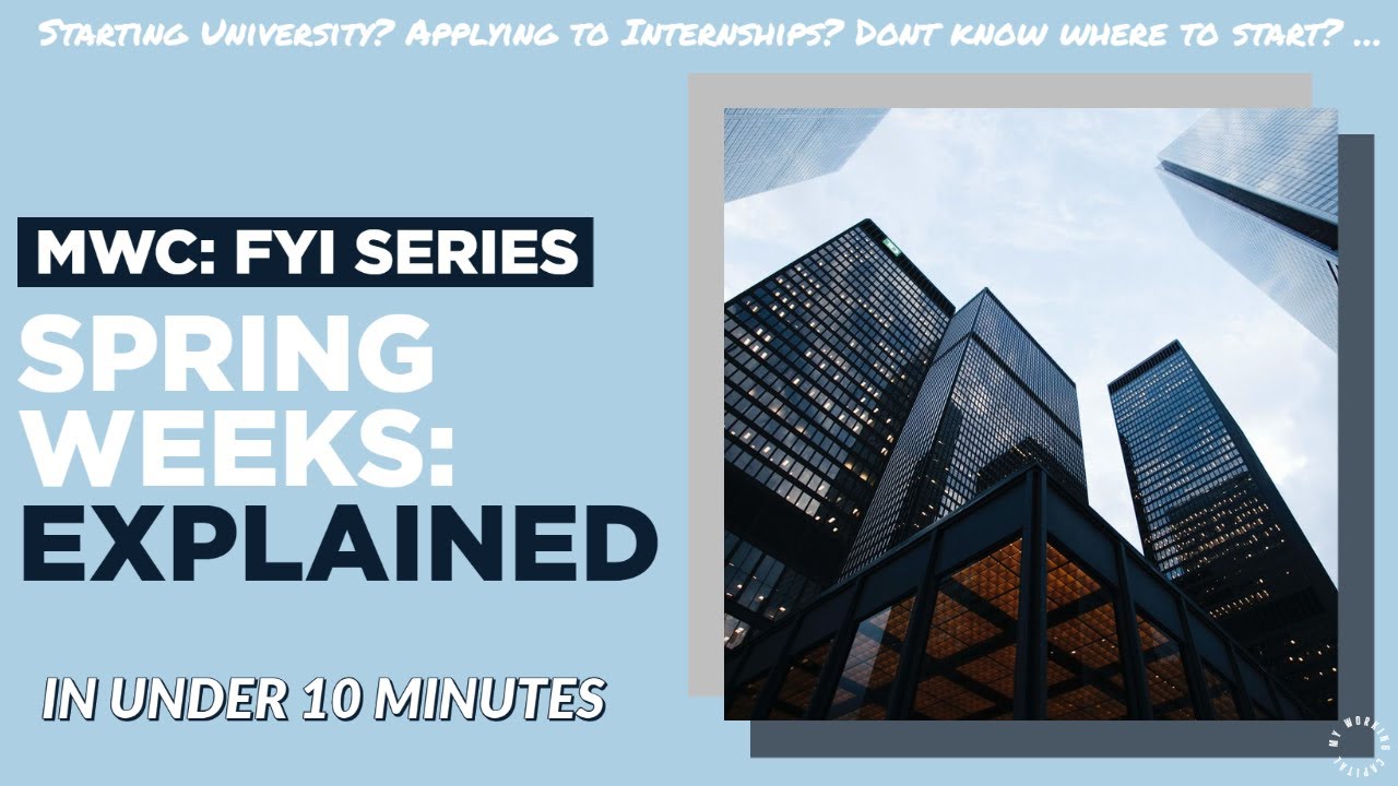 Spring Insight Weeks (PART 2) Internships, Spring Weeks & Insight Days - What you NEED to ...