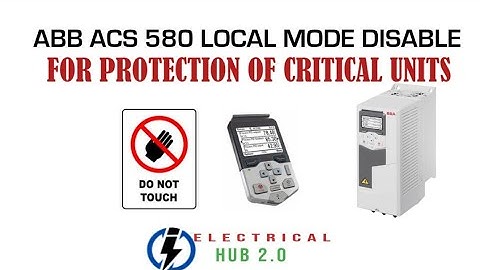 ABB ACS 580 VFD Local Mode Disable | Remote Control Setting | Complete Guide in Urdu/Hindi