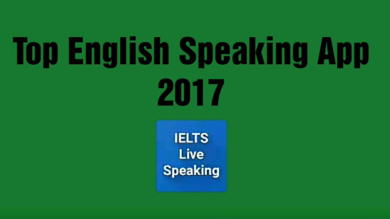 Top English Speaking App YouTube Top english speaking app youtube