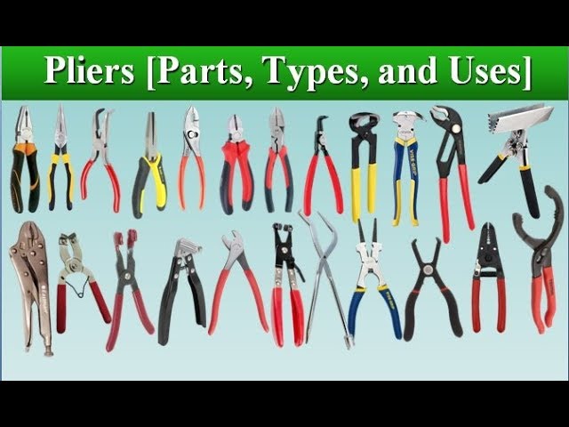 15 Types of Pliers and How to Use Them [With Pictures] - Red Box Tools