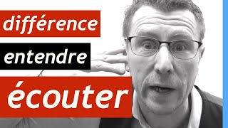 Entendre écouter : comment faire la différence entre entendre et écouter