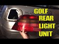 VW Golf Rear Light Unit Cluster Removal