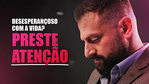 Quando não se tem esperança?
