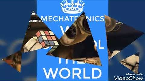 Mechatronics we created the word