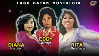 Lagu Batak Nostalgia Rita Butarbutar, Diana Nasution, Eddy Silitonga || Kompilasi Lagu Batak Lawas