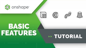 Basic Features in Onshape