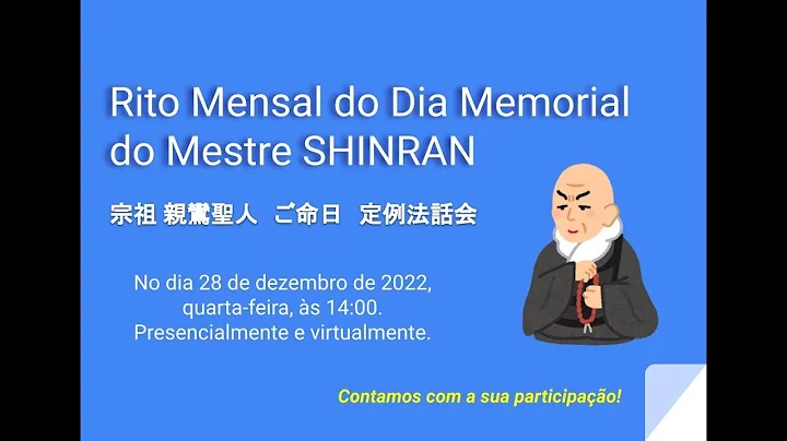 Rito mensal do Dia Memorial do Mestre SHINRAN