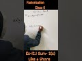 Class 8 Factorisation Exercise 12.1 Q2 (x) – Easiest Trick Ever! | NCERT | Most Important