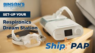 Setting Up Your Respironics Dream Station | ShipPAP