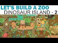 Let&#39;s Build A Zoo: Dinosaur Island Let&#39;s Play - Part 2 - The Expansion Begins (Full Playthrough)