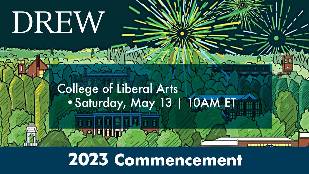 Drew University Virtual Commencement Ceremony for the Class of 2023