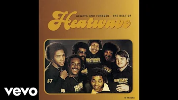Heatwave - Always and Forever (Audio)