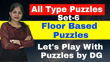 All Type Puzzles in 1 Series ll FLOOR Based Puzzles ll Set-6 ll Bank Exams By DG