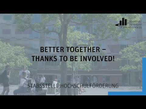 Better together – thanks to be involved! | Frankfurt UAS