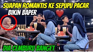 PRANK SUAPIN ROMANTIS SEPUPU PACAR, ENDINGNYA BIKIN BAPER