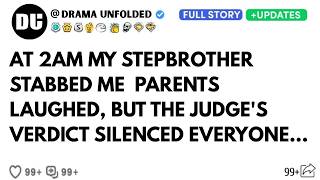 Details At 2AM My Stepbrother Stabbed Me — Parents Laughed, But The Judge's Verdict Silenced Everyone... News