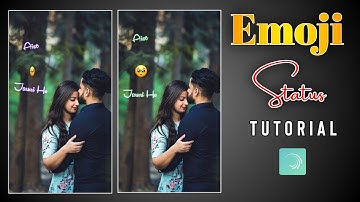 HOW TO MAKE EMOJI LYRICS STATUS VIDEO | STATUS VIDEO KAISE BANAYE | TECHNICALMAHATMA