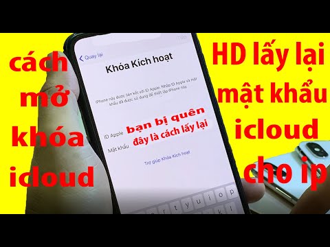 hưỡng dẫn mở khóa icloud iphone - cách lấy lại mật khẩu icloud/guide to unlock iCloud iphone