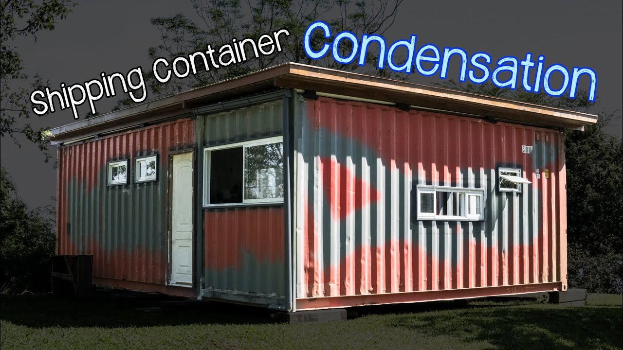 How to avoid CONDENSATION on a Shipping Container – Living Tiny Project Ep. 033