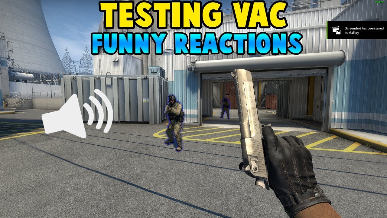 CS GO Testing VAC Funny Reactions YouTube