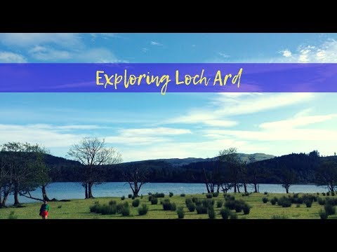 Exploring Loch Ard (Scotland)