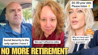 People Can't Afford to Retire Anymore....The Harsh Reality