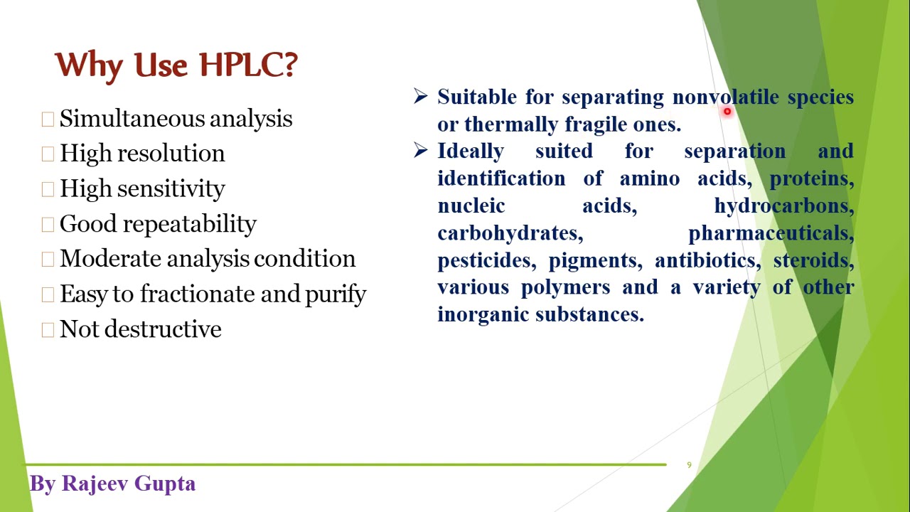 HPLC #1  Introduction and Principle  By Rajeev Gupta