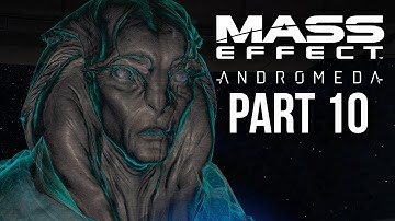MASS EFFECT ANDROMEDA Walkthrough Part 10 - KETT BASE (Female) Full Game