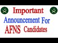 Important Announcement For AFNS Candidates