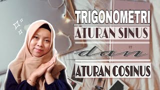 ATURAN SINUS DAN ATURAN COSINUS (TRIGONOMETRI) - KELAS X SMA ATURAN SINUS DAN ATURAN COSINUS (TRIGONOMETRI) - KELAS X SMA