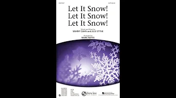 Let It Snow! Let It Snow! Let It Snow! (SATB Choir) - Arranged by Mark Hayes