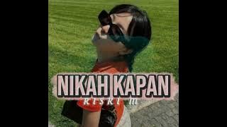 POCO POCO🔥- NIKAH KAPAN - REMIX VIRAL TIKTOK 2025‼️RISKI M 🌴