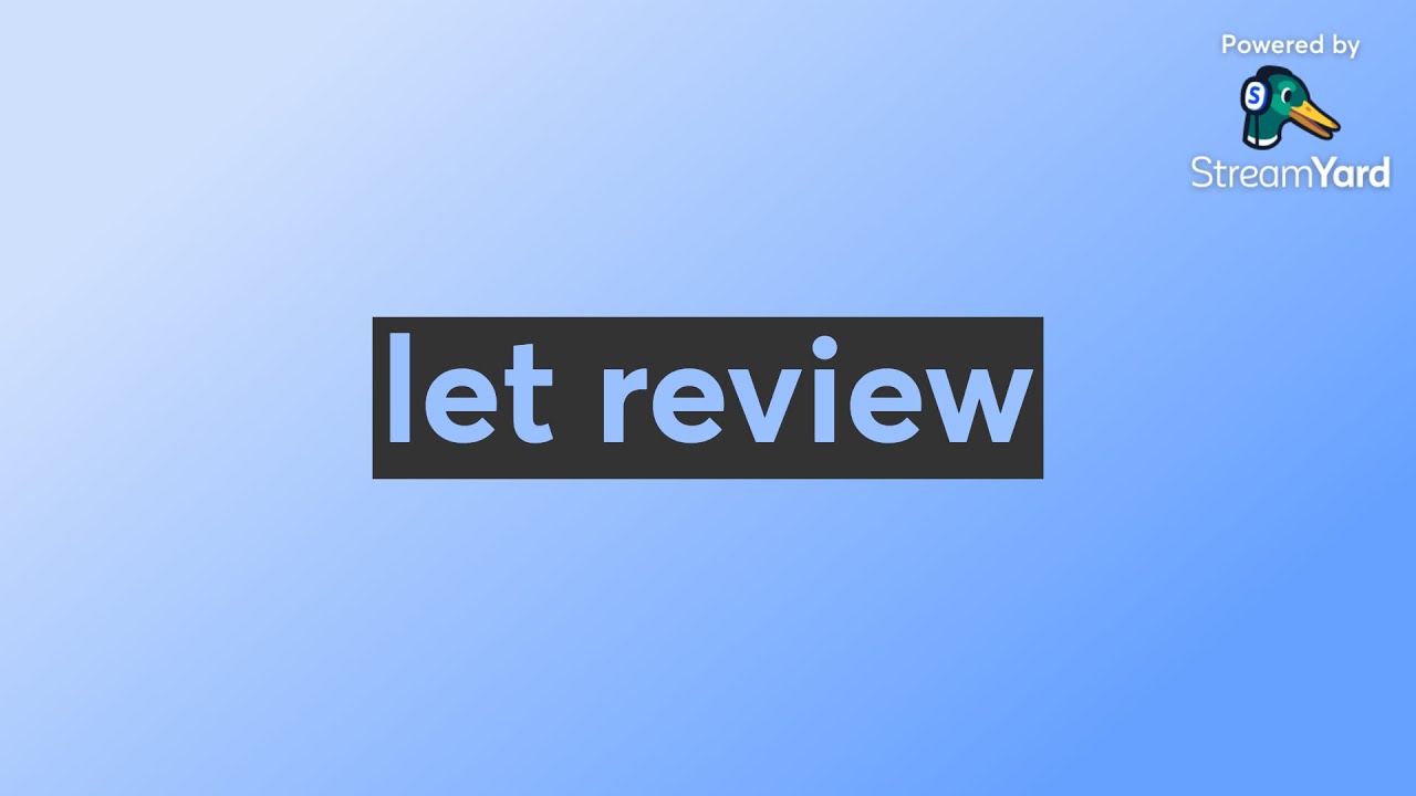 let review