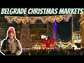 Belgrade Christmas Markets 2021 🇷🇸