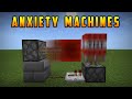 Top 5 Anxiety Machines in Minecraft.