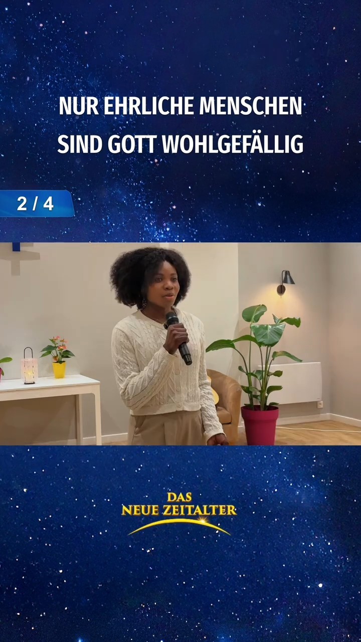 Nur ehrliche Menschen sind Gott wohlgefällig (2/4)